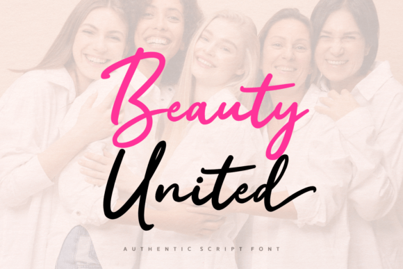 Beauty United: A Bold Script Font for Scroll-Stopping Brand Content