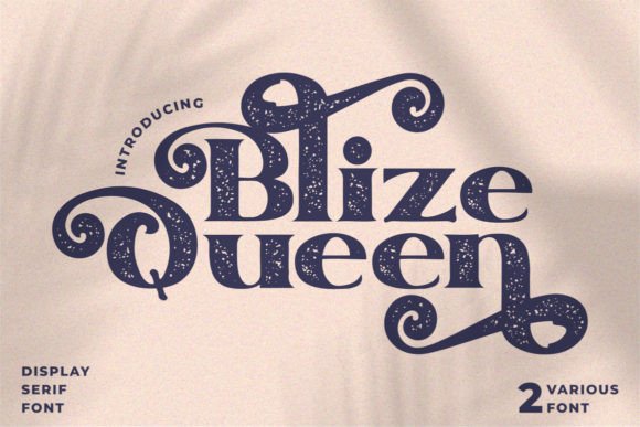 Blize Queen: A Bold Serif Font for Handmade Labels & Invitations