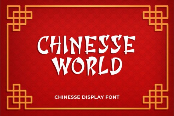 Chinesse World: A Display Font with Quiet Confidence