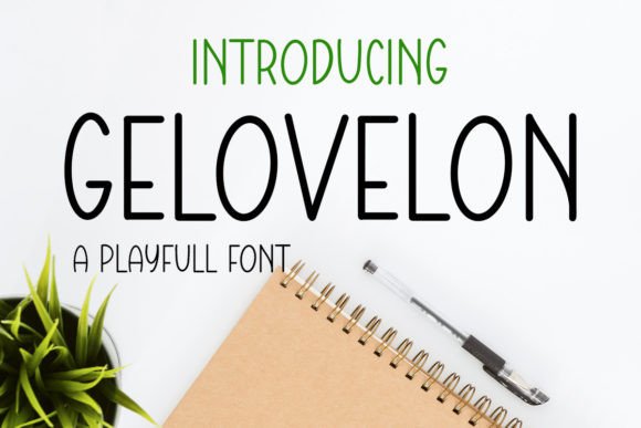 Gelovelon: A Clear, Versatile Display Font for Digital Design