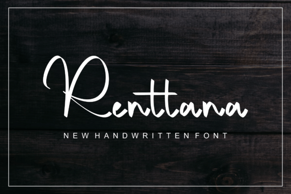 Renttana: A Light Handwritten Font That Elevates Digital Branding
