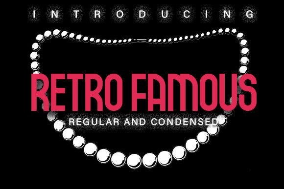 Retro Famous: A Vintage Display Font That Sells