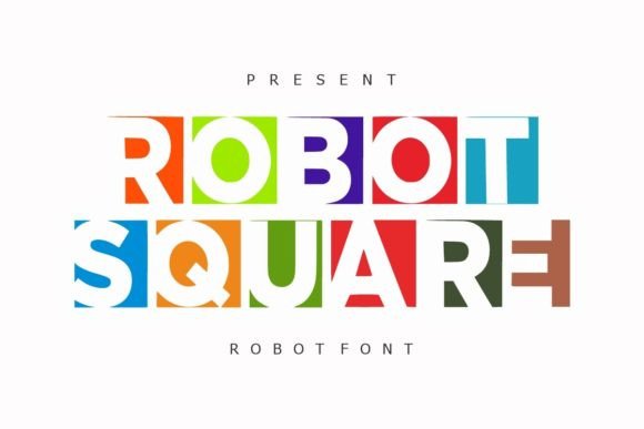 Robot Square: A Friendly Display Font for Small Business Branding