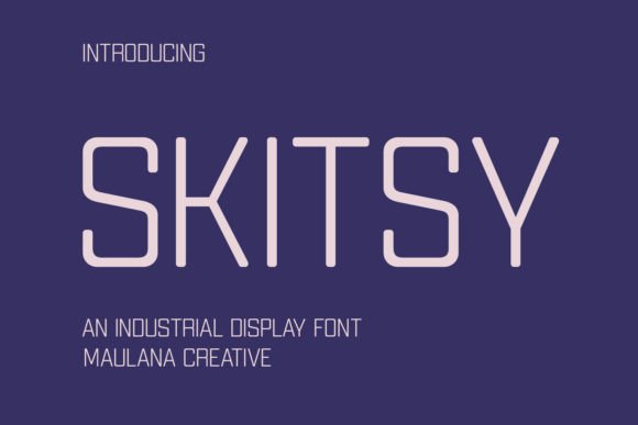 Skitsy: A Display Font That Builds Brand Trust